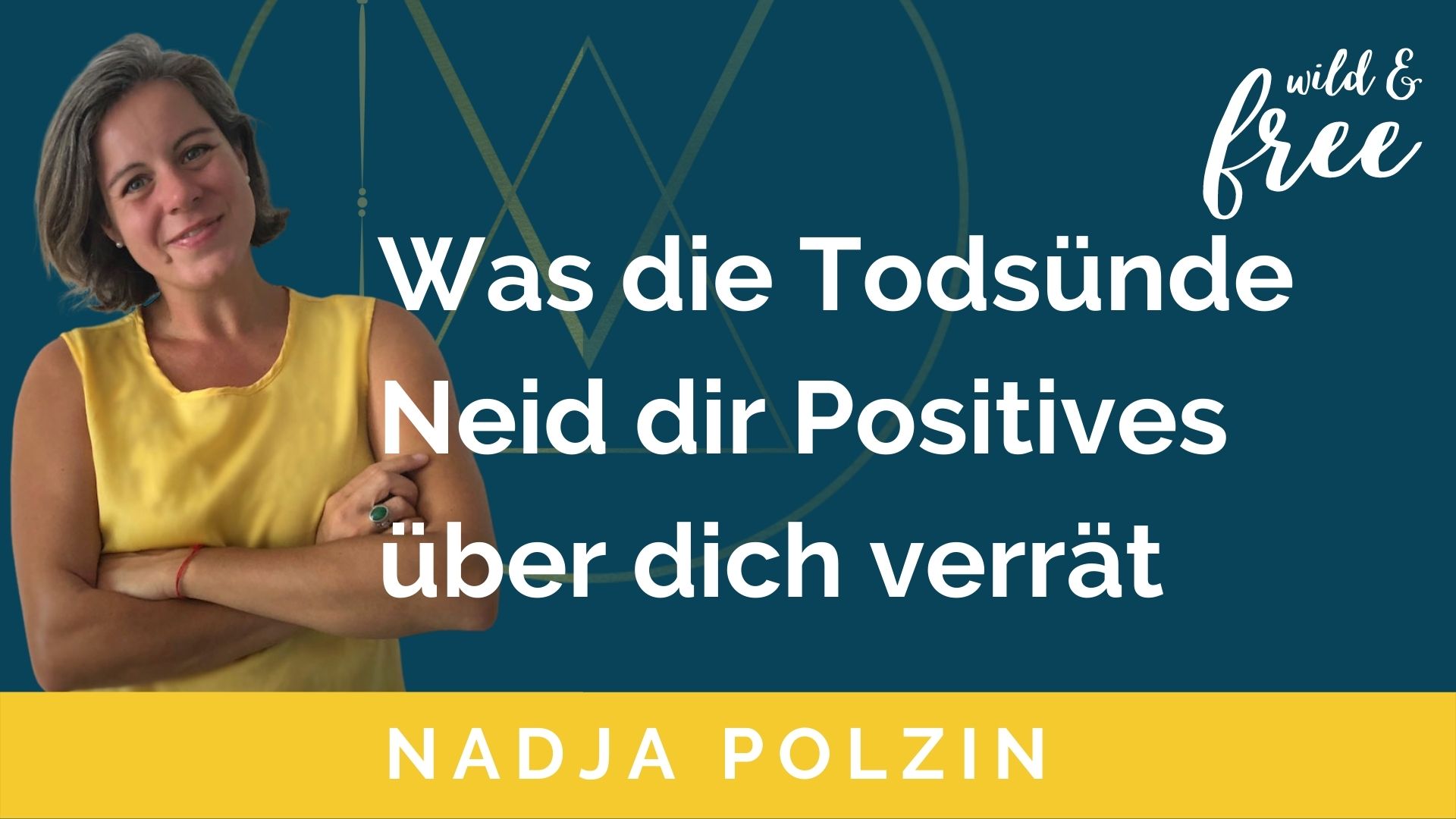 Was dein Neid dir Positives über dich verrät